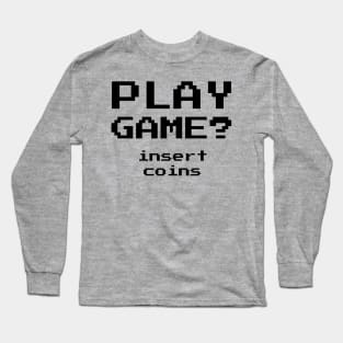 Retro Gamer Arcade Play Game 8-Bit Video Games Fan Long Sleeve T-Shirt